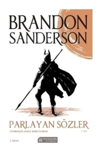 Parlayan Sözler-Fırtınaışığı Arşivi İkinci Roman 1.Cilt - Brandon Sanderson - Akılçelen Kitaplar