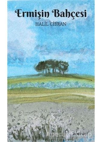 Ermişin Bahçesi - Halil Cibran - Anonim Yayınları