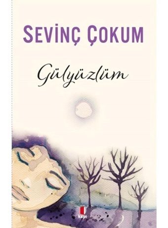 Gülyüzlüm Kapı Yayınları Edebiyat Türkçe 13 5 X 19 5 Ciltsiz