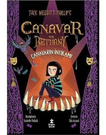 Canavar ve Bethany 2 - Canavarın İntikamı - Jack Meggitt - Philips - Doğan Çocuk