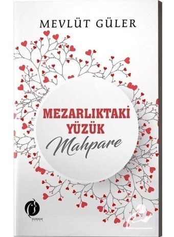 Mezarlıktaki Yüzük Mahpare - Mevlüt Güler - Herdem Kitap