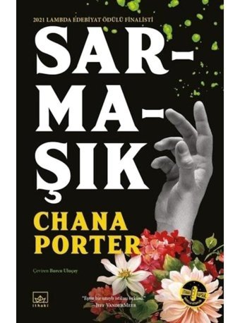 Sarmaşık - Chana Porter - İthaki Yayınları