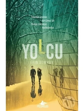 Yolcu-Tutsak 2 - Erin Bowman - Pegasus