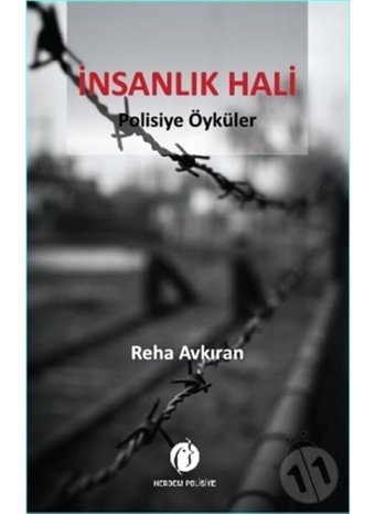 İnsanlık Hali - Reha Avkıran - Herdem Kitap