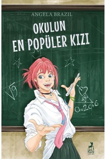 Ren Kitap Okulun En Popüler Kızı / Angela Brazil / Ren Çocuk / 9786256079267