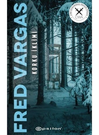 Korku İklimi - Fred Vargas - Epsilon Yayınevi