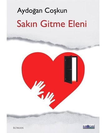 Sakın Gitme Eleni - Aydoğan Coşkun - Favori Yayınları