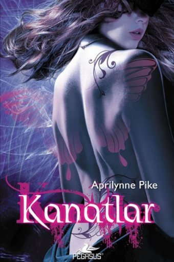 Pegasus Yayınları Kanatlar - Peri Serisi 1 & Aprilynne Pike
