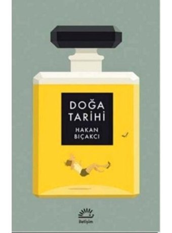 Doğa Tarihi - Hakan Bıçakcı - İletişim Yayınları