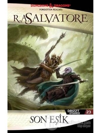 Son Eşik-Drizzt Efsanesi 23 - R. A. Salvatore - İthaki Yayınları