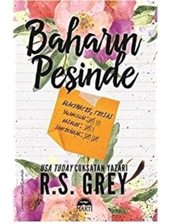 Baharın Peşinde - R. S. Grey - Martı Yayınları
