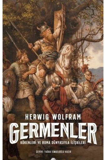 Kronik Kitap Germenler / Kökenleri Ve Roma Dünyasıyla Ilişkileri