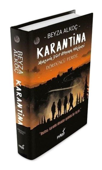İndigo Kitap Karantina Dördüncü Perde (CİLTLİ) / Indigo Kitap / Beyza Alkoç