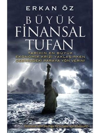 Büyük Finansal Tufan - Erkan Öz - Şira Yayınları