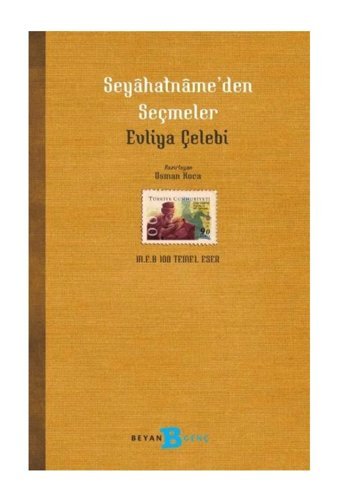 Beyan Yayınları Seyahatname’den Seçmeler