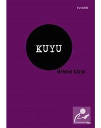 Kuyu - Mehmet Kazım - Everest Yayınları