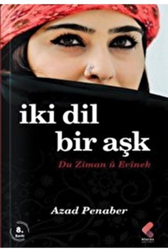 Klaros Yayınları İki Dil Bir Aşk Du Ziman ü Evinek
