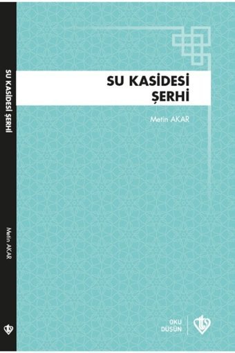 Türkiye Diyanet Vakfı Yayınları Su Kasidesi Şerhi