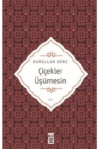 Timaş Yayınları Çiçekler Üşümesin