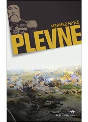 Plevne - Mehmed Niyazi - Ötüken Neşriyat