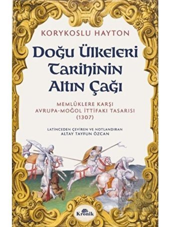 Doğu Ülkeleri Tarihinin Altın Çağı Kronik Kitap