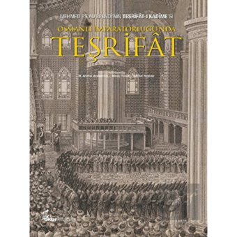 Osmanlı İmparatorluğu’nda Teşrifat - Okur Kitaplığı
