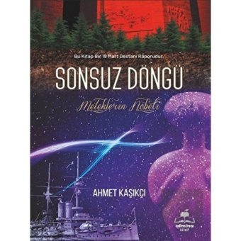Sonsuz Döngü (Bir 18 Mart Destanı) - Almina Kitap