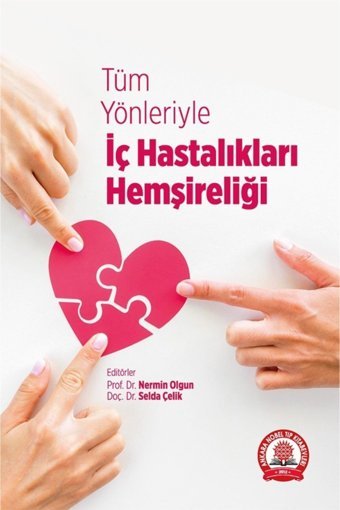 Ankara Nobel Tıp Kitapevleri Tüm Yönleriyle İç Hastalıkları Hemşireliği