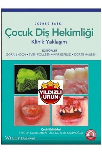 Ankara Nobel Tıp Kitabevi Çocuk Diş Hekimliği Klinik Yaklaşım-gamze Eren-ankara Nobel Tıp