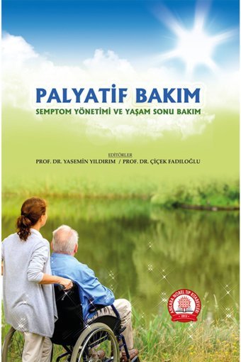 Ankara Nobel Tıp Kitapevleri Palyatif Bakım Semton Yönetimi Ve Yaşam Sonu Bakım