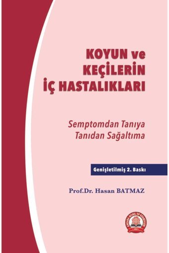 Ankara Nobel Tıp Kitapevleri Koyun Ve Keçilerin Iç Hastalıkları Semptomdan Tanıya Tanıdan Sağaltıma