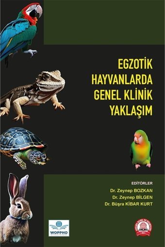 Ankara Nobel Tıp Kitabevi Egzotik Hayvanlarda Genel Klinik Yaklaşım