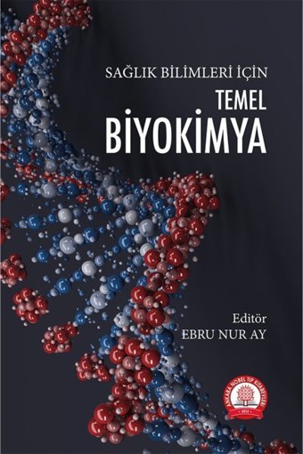 Ankara Nobel Tıp Kitapevleri Temel Biyokimya Sağlık Bilimleri Için