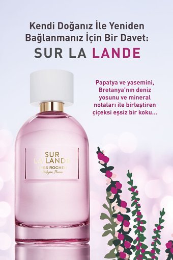 Yves Rocher Sur La Lande EDP Kadın Parfüm 100 ml