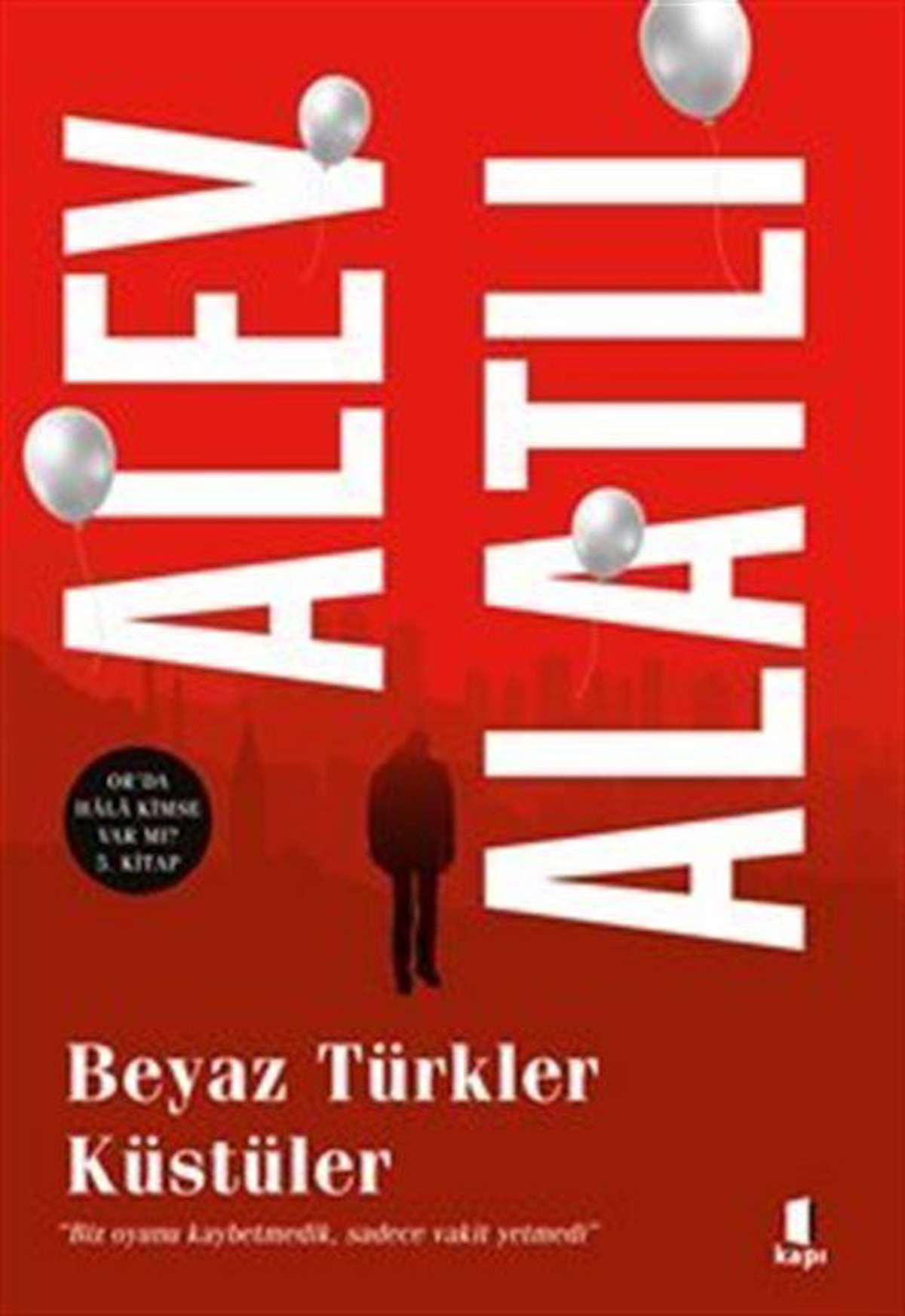 Beyaz Türkler Küstüler
